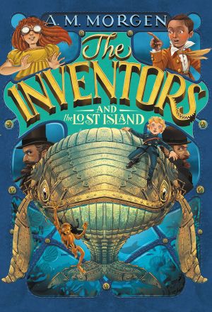 [The Inventors 01] • The Inventors and the Lost Island